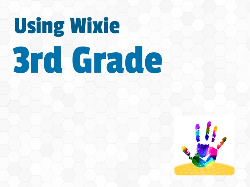 using-wixie-in-third-grade-wixie