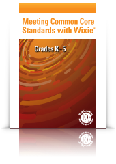 Common Core Guides for Wixie