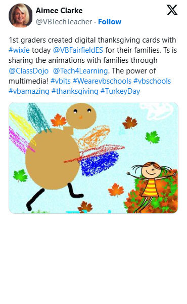 1st graders created digital thanksgiving cards with #wixie today @VBFairfieldES for their families. Ts is sharing the animations with families through Wixie. The power of multimedia!